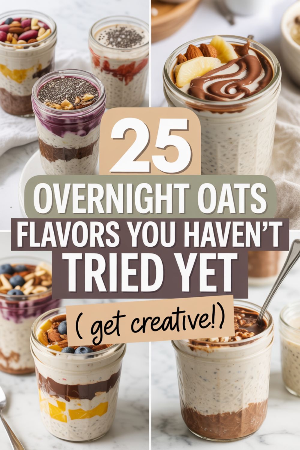 25 Overnight Oats Flavors You Havent Tried Yet